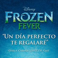 mp3 un dia perfecto te ragalare frozen fever